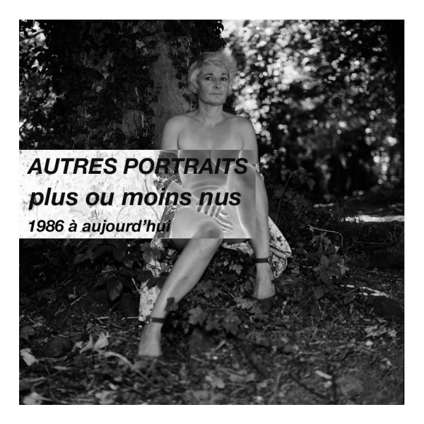 Autres portraits plus ou moins nus