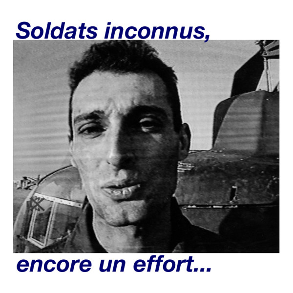 Soldats inconnus, encore un effort…